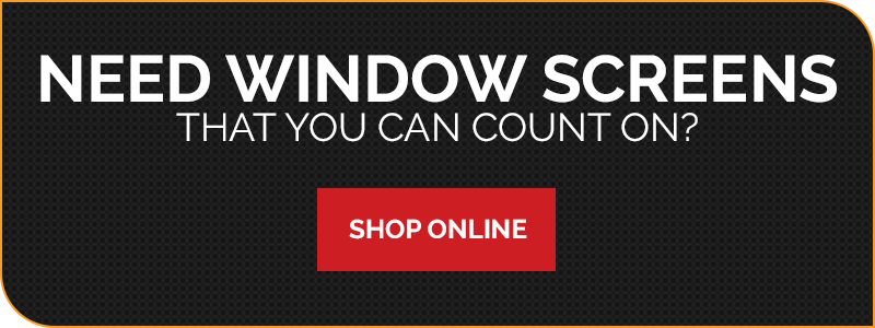 "Need window screens that you can count on? Shop online"