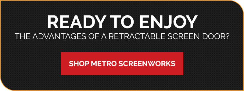 Text: Ready to Enjoy a retractable screen door? Contact Metro Screenworks"