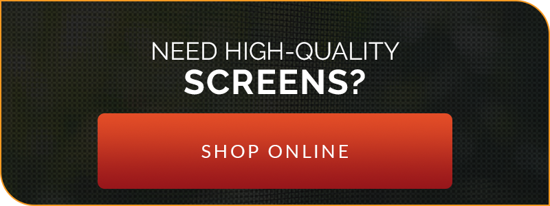 Need High-Quality Screens? Shop Online!