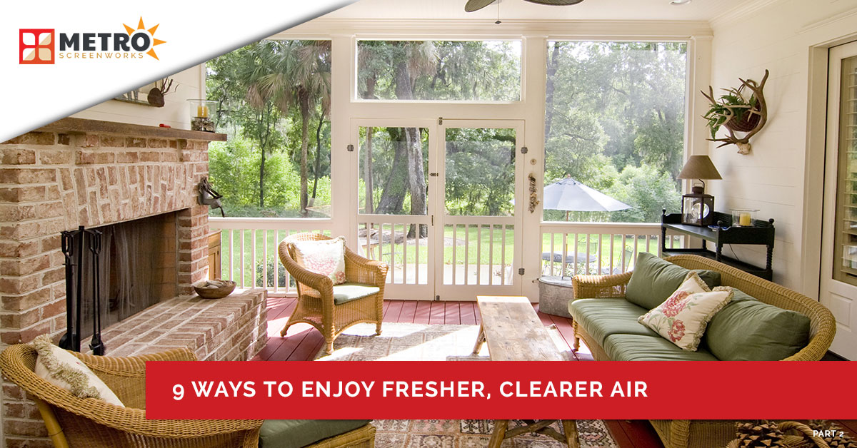 Screened-in sunroom with title "9 ways to enjoy fresher, clearer air"